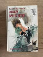 Morgen ben ik beter (Evert Hartman), Ophalen of Verzenden, Zo goed als nieuw, Evert Hartman