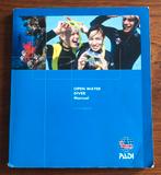 PADI - Diver Manual (Nederlands) Open Water Curcus boek, Ophalen of Verzenden, Zo goed als nieuw