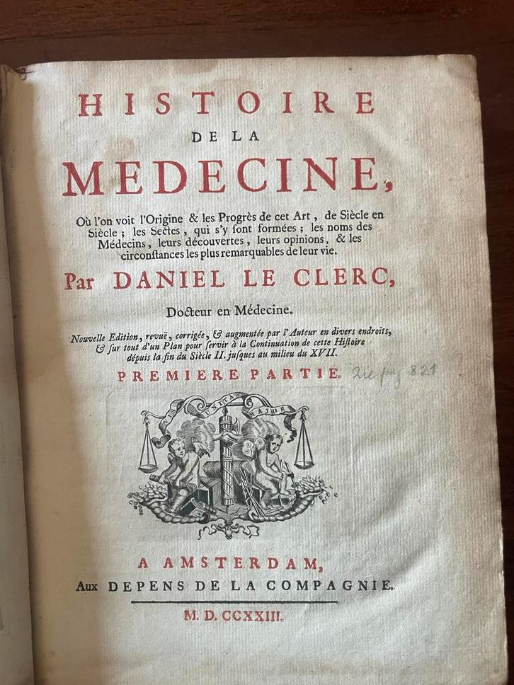 Histoire de la Médecine - Daniel Le Clerc (1723), Antiek en Kunst, Antiek | Boeken en Bijbels, Ophalen of Verzenden