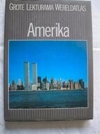 reizen: grote Lekturama Wereldatlas Amerika, Boeken, Ophalen of Verzenden, Gelezen, Lekturama, Noord-Amerika