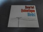 Quartet Quinetique / Birds! - CD, Cd's en Dvd's, Ophalen of Verzenden