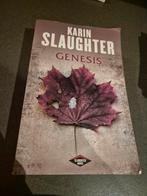 Karin Slaughter - Genesis, Ophalen of Verzenden, Zo goed als nieuw