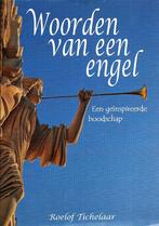 Woorden van een Engel - Roelof Tichelaar / 9789082263916, Boeken, Esoterie en Spiritualiteit, Roelof Tichelaar, Ophalen of Verzenden