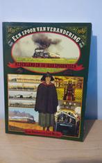 Een Spoor van Verandering - 150 Jaar Spoorwegen, Verzamelen, Ophalen of Verzenden
