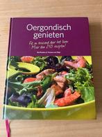 Oergondisch genieten - Gezond koken, Boeken, Kookboeken, Voorgerechten en Soepen, Gezond koken, Nederland en België, Ophalen
