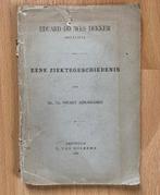 Ene Ziektegeschiedenis - Eduard.Douwes Dekker 1888 Zeldzaam., Antiek en Kunst, Ophalen of Verzenden