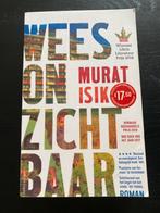Wees Onzichtbaar - Murat Isik, Ophalen, Gelezen