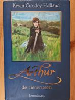 Arthur: de zienersteen (Kevin Crossley-Holland), Ophalen of Verzenden, Zo goed als nieuw