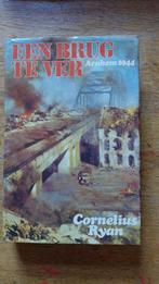 Een Brug Te Ver - Arnhem 1944 - Cornelius Ryan, Ophalen of Verzenden, Tweede Wereldoorlog, Gelezen, Cornelius Ryan