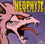 Neophyte - Execute Vinyl, Ophalen of Verzenden, Gebruikt, 12 inch, Techno of Trance