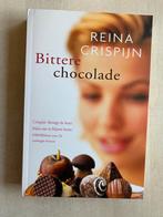 Bittere chocolade (Reina Crispijn), Boeken, Ophalen of Verzenden, Zo goed als nieuw