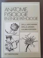Anatomie, fysiologie en enige pathologie - Kirchmann, Ophalen of Verzenden, Zo goed als nieuw