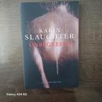 Onbegrepen - Karin Slaughter, literaire thriller, Ophalen of Verzenden, Zo goed als nieuw, Nederland, Karin Slaughter