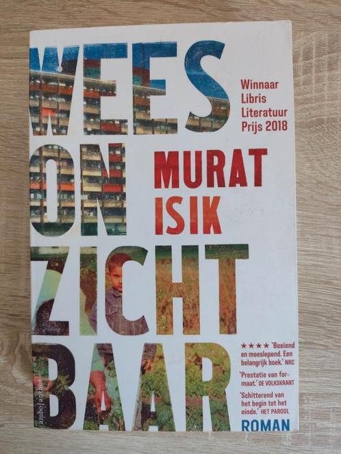 Murat Isik - Wees onzichtbaar - ophalen, Boeken, Literatuur, Zo goed als nieuw, Nederland, Ophalen