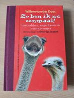 Zo ben ik nu eenmaal! - Willem van der Does, Boeken, Ophalen of Verzenden
