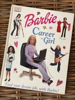 BARBIE BOEK CAREER GIRL DK, Ophalen of Verzenden, Zo goed als nieuw, Overige typen
