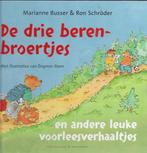 Marianne Busser De drie berenbroertjes, Boeken, Kinderboeken | Kleuters, Ophalen of Verzenden, Fictie algemeen, Zo goed als nieuw