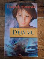 Hannah Alexander - Déjà vu, Ophalen of Verzenden, Zo goed als nieuw, Hannah Alexander