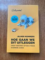 Jelmer Mommers - Hoe gaan we dit uitleggen, Ophalen of Verzenden, Gelezen, Jelmer Mommers