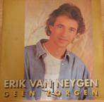Erik van Neygen > Geen zorgen, Cd's en Dvd's, Vinyl Singles, Gebruikt, 7 inch, Single, Ophalen of Verzenden