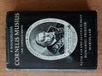 Cornelis Musius, Boeken, Ophalen of Verzenden, Zo goed als nieuw