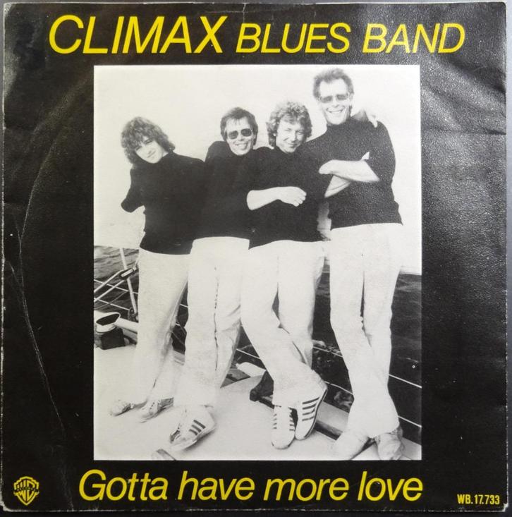 Vinyl single Climax Blues Band - Gotta have more love € 1,00, Cd's en Dvd's, Vinyl Singles, Gebruikt, Single, Pop, 7 inch, Ophalen of Verzenden
