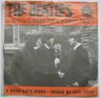 the beatles single "a hard days night""things we said today", Gebruikt, 7 inch, Single, Ophalen of Verzenden