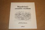 Mondrian's Creative Realism., Ophalen of Verzenden, Gelezen