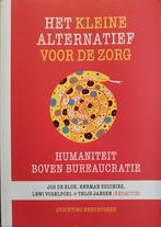 Alternatief voor de Zorg!, Verzenden, Zo goed als nieuw, Jos de Blok e.a., Huishoudkunde of Verzorging