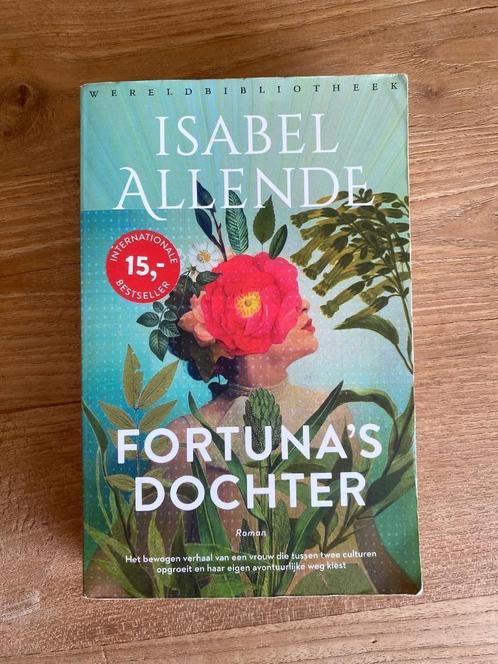 Fortuna's Dochter (Familie Del Valle 1) - Isabel Allende, Boeken, Literatuur, Zo goed als nieuw, Nederland, Ophalen of Verzenden