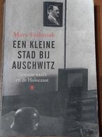 een kleine stad bij Auschwitz / M. Fulbrook 9789023476795, Ophalen, Zo goed als nieuw, Mary Fulbrook
