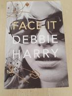 Face it, Debbie Harry, Nieuw, card cover, Boeken, Ophalen of Verzenden, Zo goed als nieuw