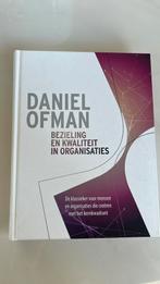 Daniel Ofman - Bezieling en kwaliteit in organisaties, Boeken, Sociale wetenschap, Zo goed als nieuw, Daniel Ofman, Ophalen of Verzenden