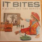 It Bites > Calling heroes, Gebruikt, 7 inch, Single, Ophalen of Verzenden
