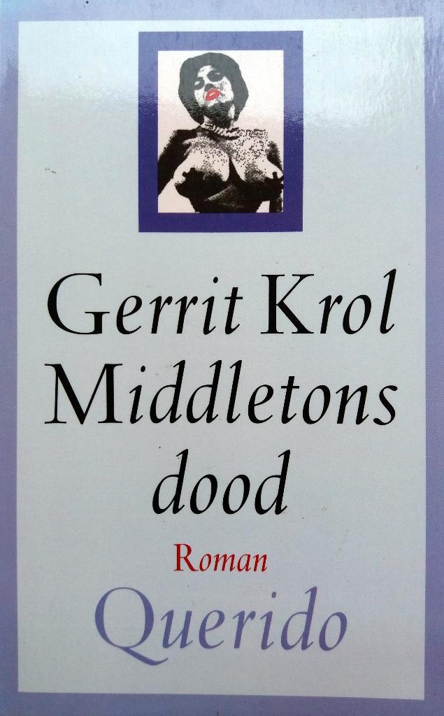 Gerrit Krol - Middletons dood, Boeken, Literatuur, Gelezen, Nederland, Ophalen of Verzenden
