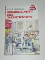 Bizarre Klussen met vakantiebussen Bob Evers deel 43 1e druk, Boeken, Verzenden, Zo goed als nieuw, Non-fictie