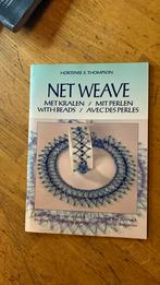 Net Weave met kralen, weven met kralen, Boeken, Ophalen of Verzenden, Zo goed als nieuw, H.E. Thompson