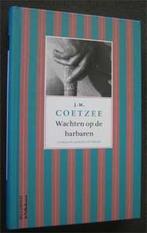J.M. Coetzee : Wachten op de barbaren, Boeken, Ophalen of Verzenden, Zo goed als nieuw
