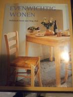 Evenwichtig wonen, Verzenden, Zo goed als nieuw, Interieur en Design