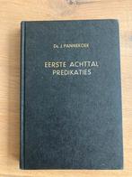 Ds. J. Pannekoek, Eerste achttal predikaties, 1971, Boeken, Ophalen of Verzenden, Gelezen, Christendom | Protestants