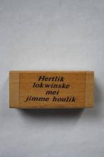Stempel Hertlik Lokwinske mei jimme houlik 4,7x2,5cm, Ophalen of Verzenden, Nieuw, Houten stempel