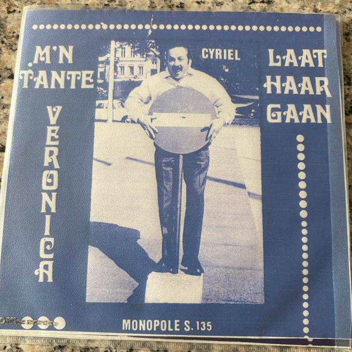 Cyriel - M'n Tante Veronica / Laat Haar Gaan (zelf druk hoes, Cd's en Dvd's, Vinyl Singles, Gebruikt, Single, Nederlandstalig