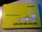 Instructieboek Citroen AZU 250, Citroen AK 400 besteleend 74, Ophalen of Verzenden