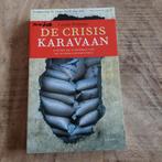 Linda Polman - De crisiskaravaan, Ophalen of Verzenden, Zo goed als nieuw, Linda Polman