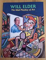 WILL ELDER The Mad Playboy of Art, Ophalen of Verzenden, Zo goed als nieuw, Will Elder