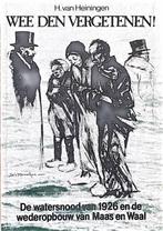 Wee den vergetenen! de watersnood van 1926, Boeken, Ophalen of Verzenden, 20e eeuw of later, Zo goed als nieuw