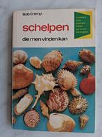 SCHELPEN die men vinden kan door Bob Entrop, Ophalen of Verzenden, Zo goed als nieuw, Vogels