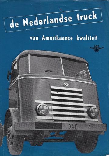 Folder DAF, de Nederlandse truck van Amerikaanse kwaliteit. beschikbaar voor biedingen