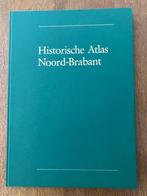 Historische Atlas Noord-Brabant, Boeken, Atlassen en Landkaarten, Overige atlassen, Ophalen of Verzenden, Zo goed als nieuw, 1800 tot 2000