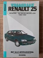 Vraagbaak Renault 25 (1983 - 1992) door P.H. Olving. (2), Ophalen of Verzenden